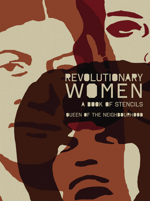 Title details for Revolutionary Women by Queen of the Neighbourhood - Available